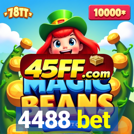 4488 bet